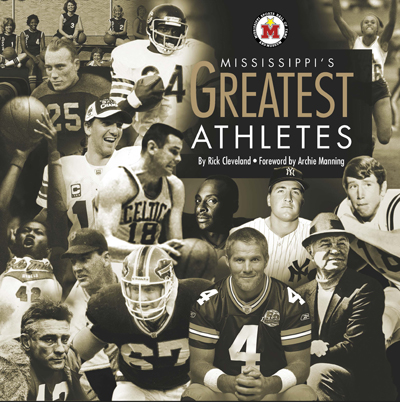 Mississippi’s Greatest Athletes