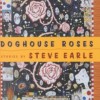 Doghouse Roses