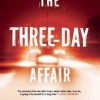The Three Day Affair