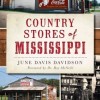Country Stores of Mississippi