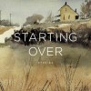 Starting Over: Stories