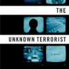 The Unknown Terrorist