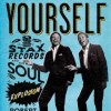 Respect Yourself: Stax Records and the Soul Explosion