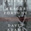 Friends of Meager Fortune
