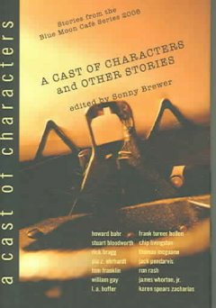 A Cast of Characters: Stories from the Blue Moon Café V
