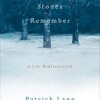 What The Stones Remember
