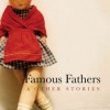 Famous Fathers
