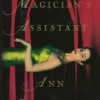 The Magician’s Assistant