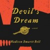 Devil’s Dream: A Novel about Nathan Bedford Forrest