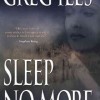 Sleep No More