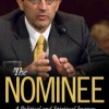 The Nominee: A Political and Spiritual Journey