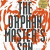 The Orphan Master’s Son