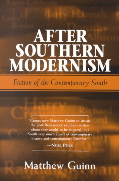 After Southern Modernism