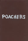 Poachers