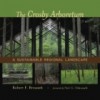 The Crosby Arboretum: A Sustainable Regional Landscape