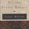 All the Pretty Horses