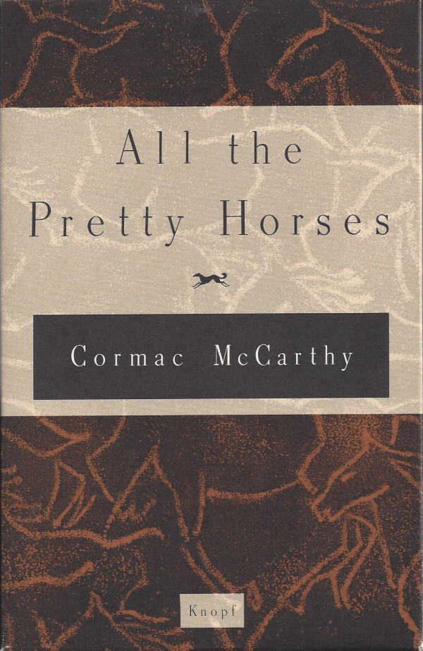 All the Pretty Horses