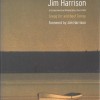 Jim Harrison: A Comprehensive Bibliography, 1964-2008