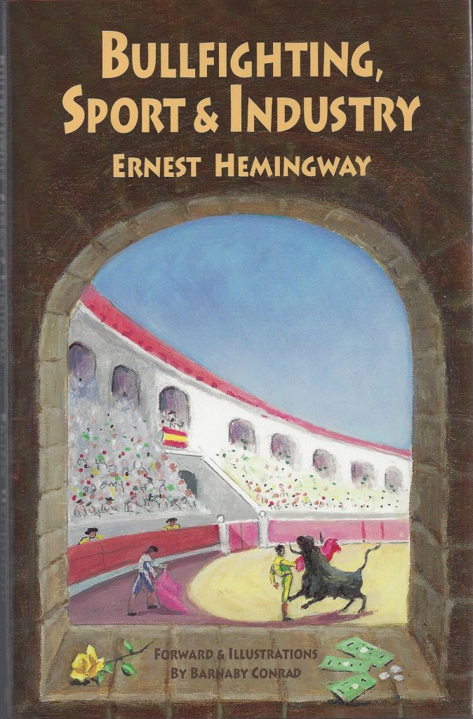 Bullfighting, Sport and Industry