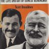 By Force of Will: The Life and Art of Ernest Hemingway
