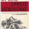By-Line: Ernest Hemingway