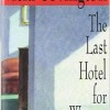Last Hotel for Women