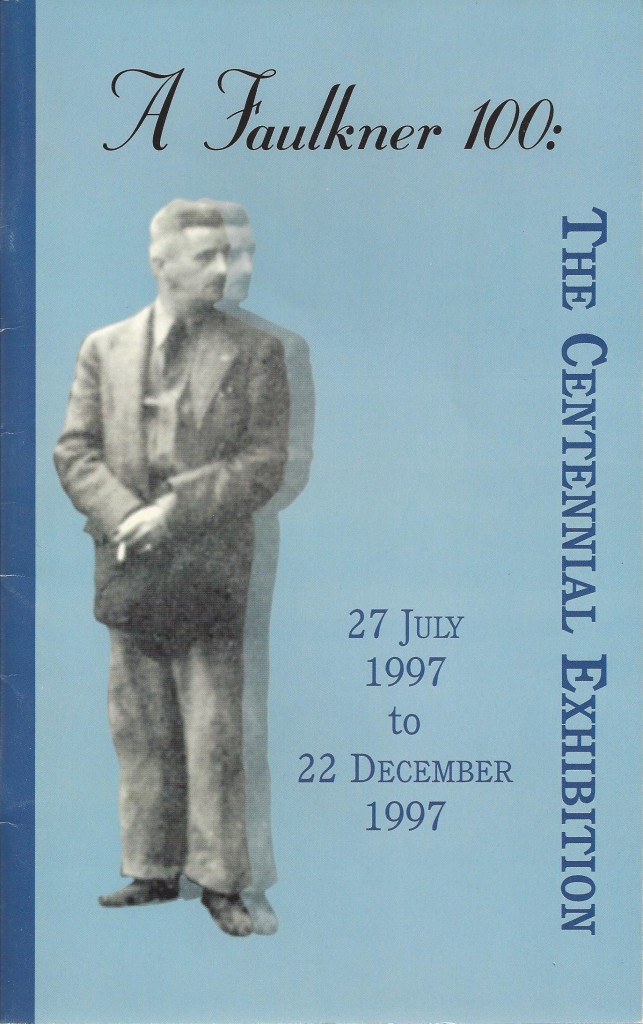 A Faulkner 100: The Centennial Exhibition