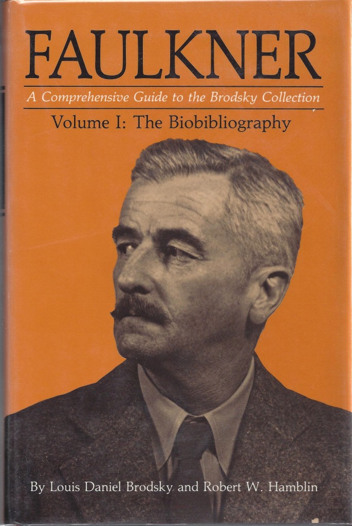 Faulkner: Volume 1 Biobibliography