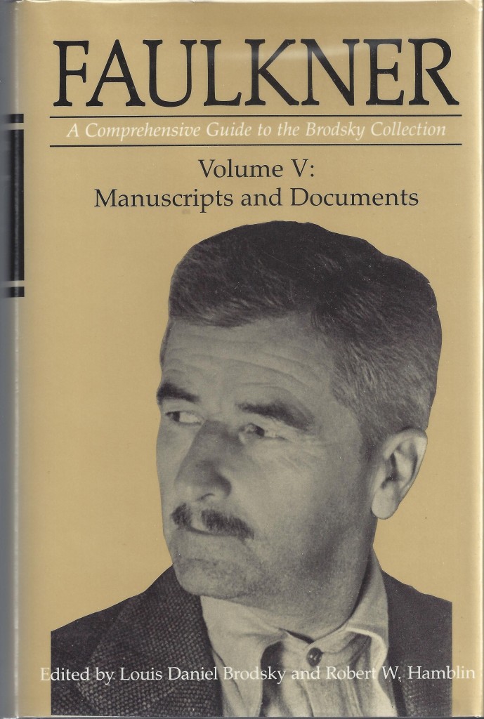 Faulkner: Volume 5 Manuscripts and Documents