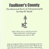 Faulkner’s County: The Historical Roots of Yoknapatawpha County