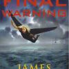 The Final Warning