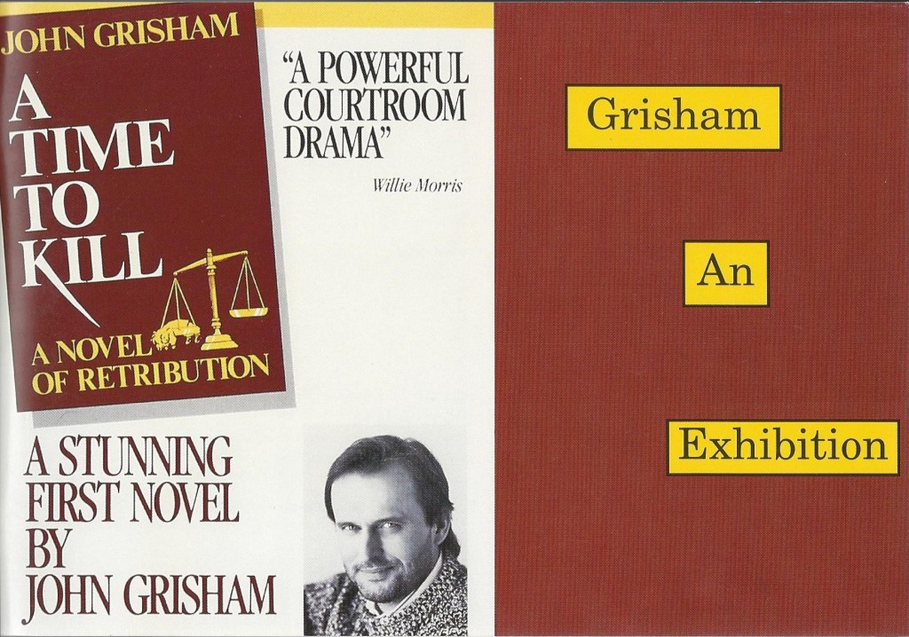 Grisham: An Exhibition