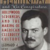 Hemingway and His Conspirators