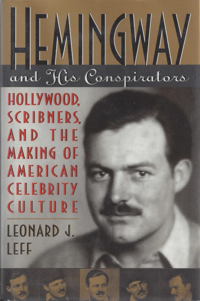 Hemingway and His Conspirators