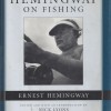 Hemingway on Fishing
