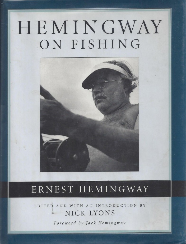 Hemingway on Fishing