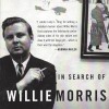 In Search of Willie Morris