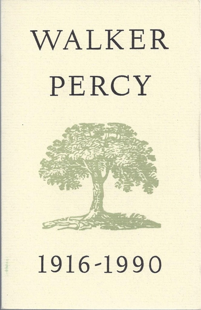 Walker Percy 1916-1990: Memorial Tributes