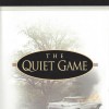 The Quiet Game