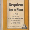 Requiem for a Nun: A Play from the Novel