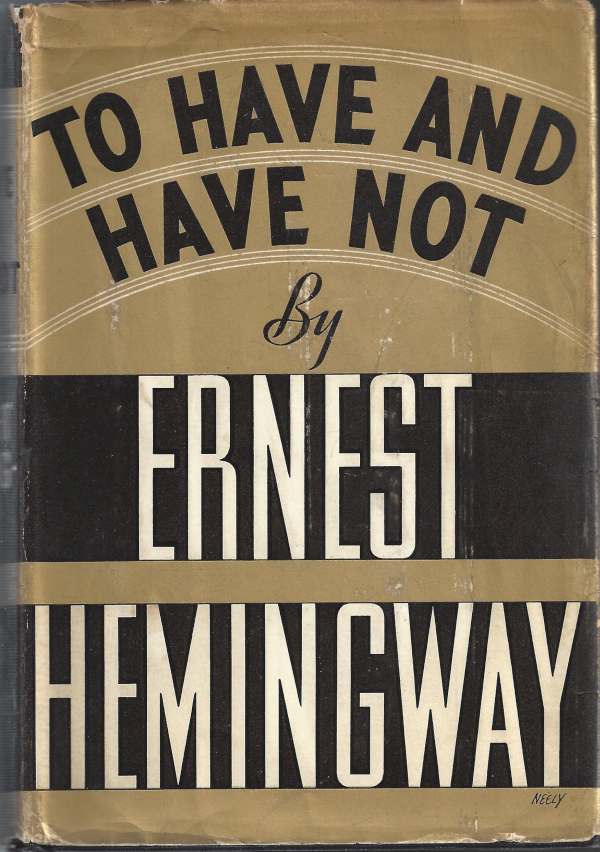 To Have and Have Not