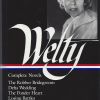 Welty: Two Volume Library of America