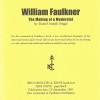 William Faulkner: The Making of a Modernist