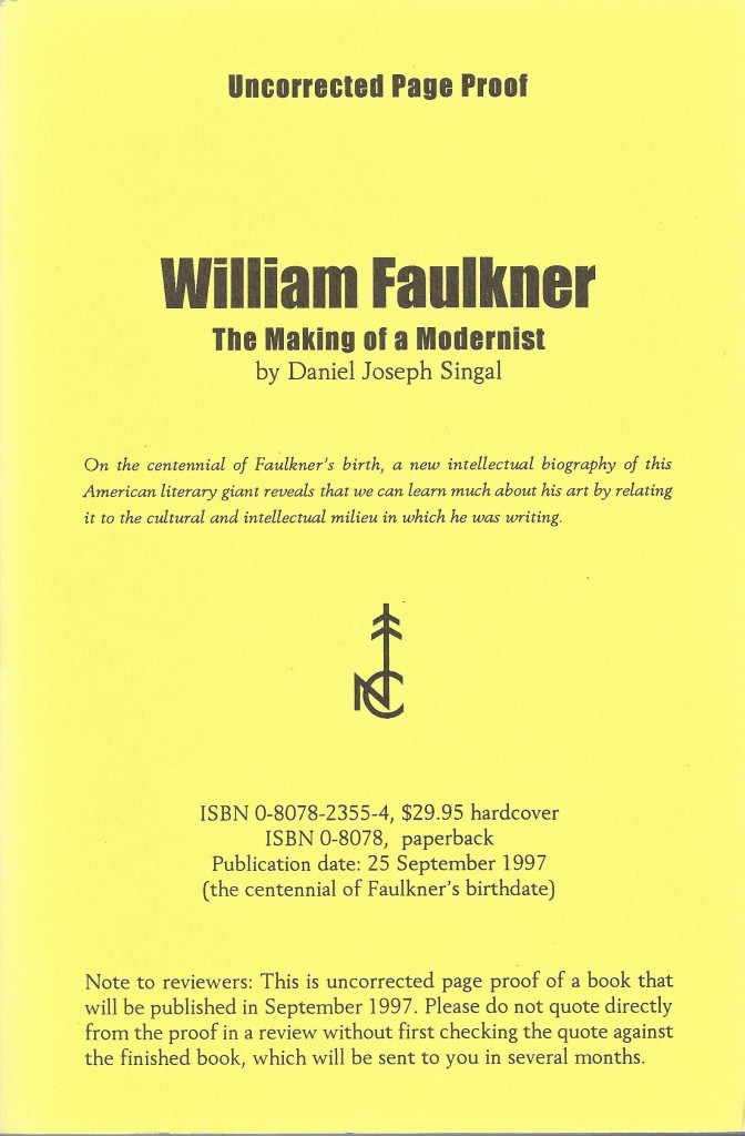 William Faulkner: The Making of a Modernist