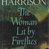 The Woman Lit by Fireflies