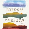 The Secret Wisdom of the Earth