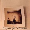 A Cure for Dreams