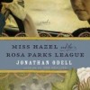 Miss Hazel and the Rosa Parks League