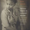 Fields Watered with Blood: Critical Essays on Margaret Walker