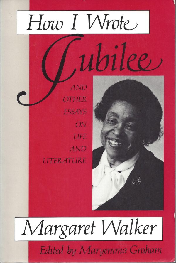 How I Wrote Jubilee And Other Essays